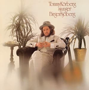 Tommy Körberg sjunger Birger Sjöberg - Tommy Körberg