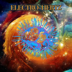 Hertz of Earth - Electro-Hertz