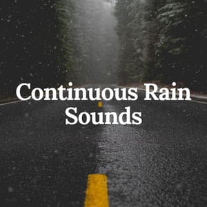 Continuous Rain Sounds - Best Rain Sounds ASMR