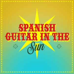 Spanish Guitar in the Sun - Classical Guitar