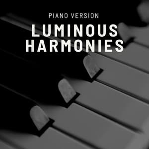 Luminous Harmonies - Piano