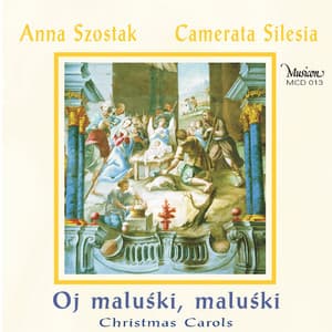 Oj maluśki, maluśki - Camerata Silesia
