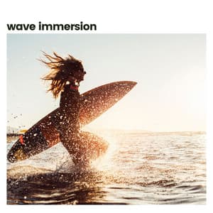 Wave Immersion - Water Science