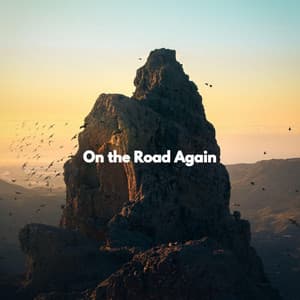 On the Road Again - Focus at Work Jazz Playlist