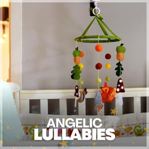 Angelic Lullabies - Smart Baby Academy