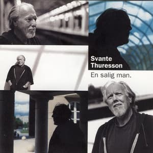 En Salig Man - Svante Thuresson