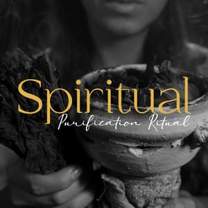 Spiritual Purification Ritual: Shamanic Smudging Music 2023 - Shamanic New Age Maker
