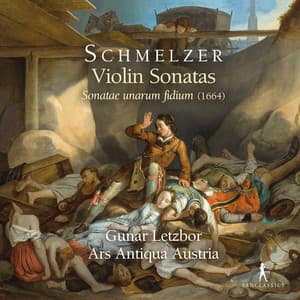 Schmelzer: Violin Sonatas - Johann Heinrich Schmelzer