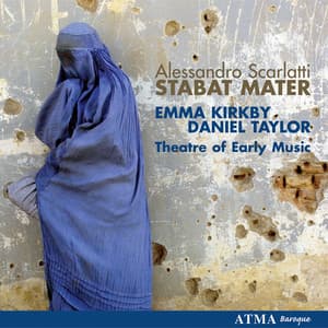 Alessandro Scarlatti: Stabat Mater - Alessandro Scarlatti