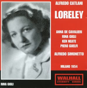Catalani: Loreley - Alfredo Catalani