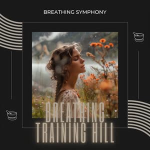 Breathing Symphony: 4444 Rhythms and Tibetan Singing Bowls - Breathing Training Hill