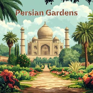 Persian Gardens: Immersive Relaxation of the Ancient Persia for the Soul & Mind - Egyptian Meditation Temple