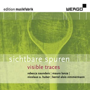 Edition Musikfabrik, Vol. 02 - Sichtbare Spuren - Ensemble Musikfabrik