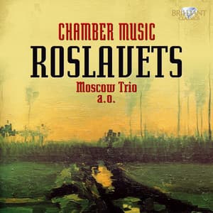 Roslavets: Chamber Music - Nikolai Roslavets