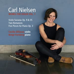 Carl Nielsen: Works for Violin Vol. 1 - Carl Nielsen