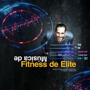 Música de Fitness de Elite - Musica Para Hacer Ejercicio, Fitness y Gimnasio
