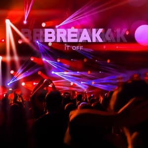 Break it Off: UK Techno House, Summer Days, Midnight City Bangers - Chill Lounge Music System