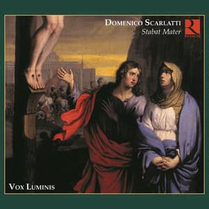 Scarlatti: Stabat Mater - Domenico Scarlatti