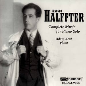 Halffter: Complete Music for Piano Solo - Ernesto Halffter