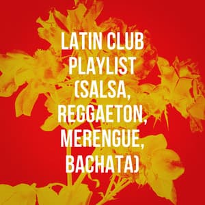 Latin Club Playlist - Reggaeton Latino Band