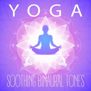 Yoga: Soothing Binaural Tones - Sonoramic