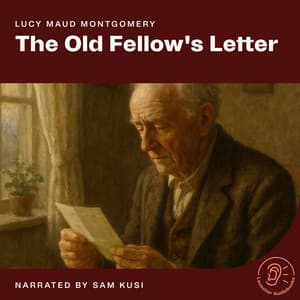 The Old Fellow's Letter - English Audiobooks