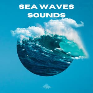 Sea Waves Sounds - Sea Waves Sounds