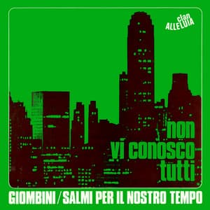 Non vi conosco tutti / Ora capisco perché - Clan Alleluia