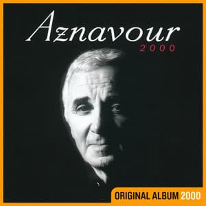 Aznavour 2000 - Charles Aznavour