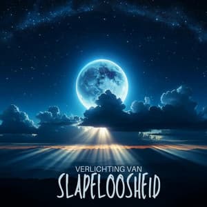 Verlichting van Slapeloosheid: Ontspanningsmuziek Bij Slaapproblemen - Genezende Collectie