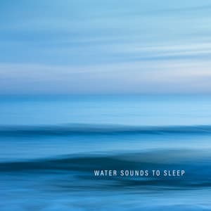 Water Sounds to Sleep - Zen Spa Music Experts
