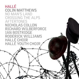 Colin Matthews: No Man's Land - Colin Matthews