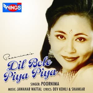 Dil Bole Piya Piya - Poornima