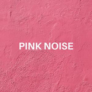Pink Noise for Sleeping, Deep Pleasure, Tranquility - Serene Rose