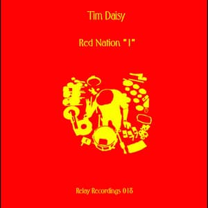 Red Nation 1 - Tim Daisy