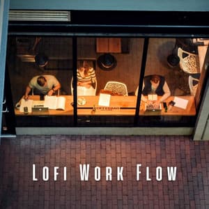 Lofi Work Flow: Chill Music for Creative Productivity - After Work Chill Out