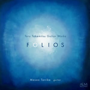 Toru Takemitsu: Guitar Works - Toru Takemitsu