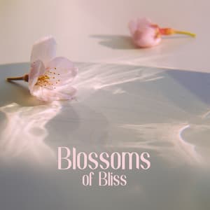 Blossoms of Bliss - Pure Spa Massage Music