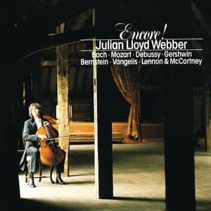 Travels With My Cello Vol. 2 - Encore! - Julian Lloyd Webber