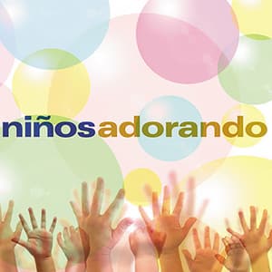 Niños Adorando Vol1 - Niños Adorando