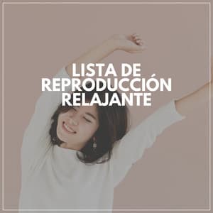 Lista De Reproducción Relajante - Música Yoga