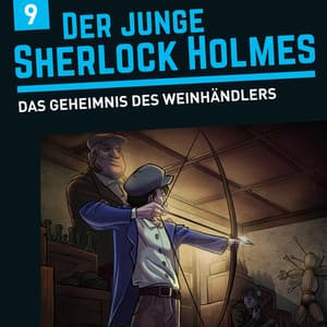 Folge 9: Das Geheimnis des Weinhändlers - Der junge Sherlock Holmes