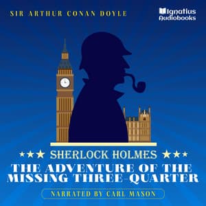 The Adventure of the Missing Three-Quarter - English Audiobooks