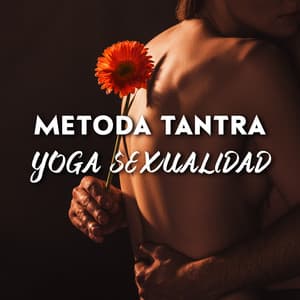 Metoda Tantra - Relajante Academia de Música Zen