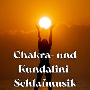 Ewiges Licht: Solarplexus-Aktivierung und Heilung, Kundalini-Schlafmusik, Heilende Solfeggio-Frequenz - Meditationsmusik Sammlung