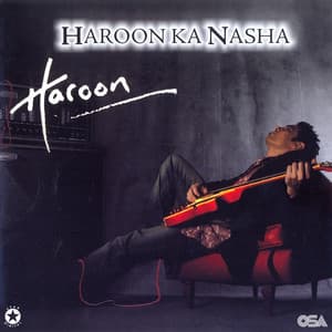 Haroon Ka Nasha - Haroon