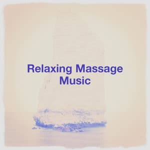 Relaxing Massage Music - Zen & Relaxation