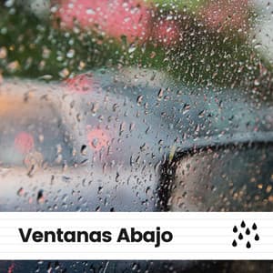 Ventanas Abajo - Sonidos De Agua