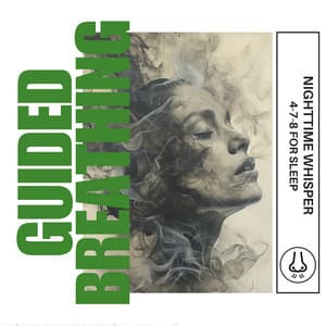 Nighttime Whisper: 4-7-8 for Sleep - Guided Breathing