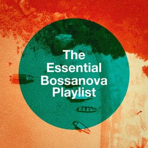 The Essential Bossanova Playlist - The Cocktail Lounge Players